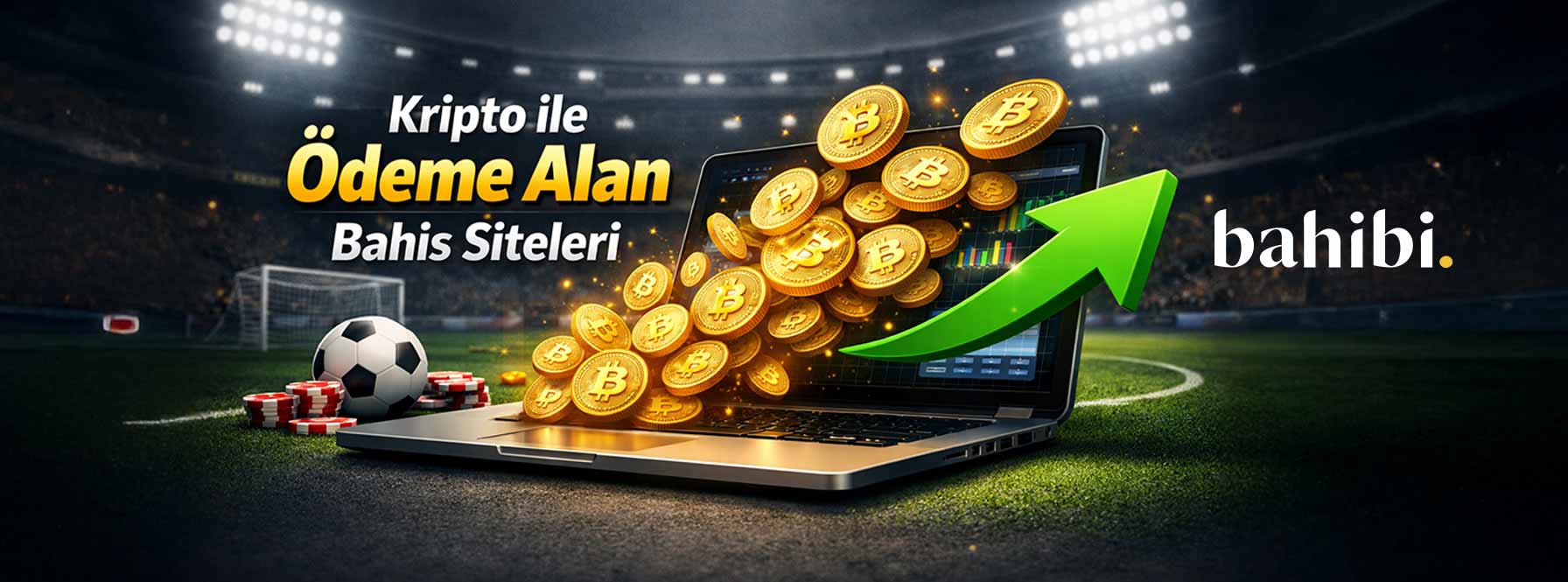 Kripto ile Ödeme Alan Bahis Siteleri